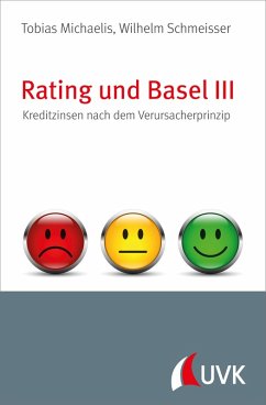 Rating und Basel III (eBook, ePUB) - Michaelis, Tobias; Schmeisser, Wilhelm