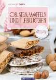 Oblaten, Waffeln und Lebkuchen (eBook, ePUB)