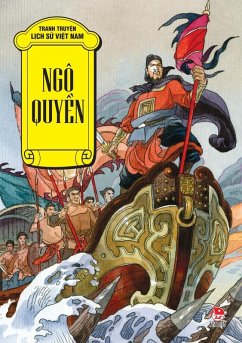 Truyen tranh lich su Viet Nam - Ngo Quyen (eBook, PDF) - An, Cuong