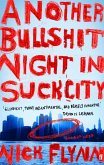 Another Bullshit Night in Suck City (eBook, ePUB)