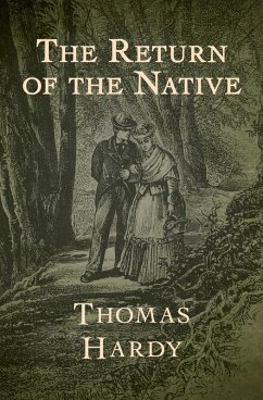 The Return of the Native (eBook, ePUB) - Hardy, Thomas