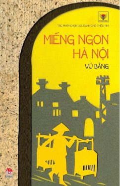 Truyen ngan - Mieng ngon Ha Noi (eBook, PDF) - Vu, Bang