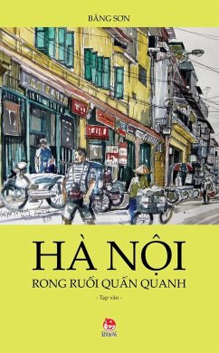 Truyen ngan - Ha Noi rong ruoi quan quanh (eBook, PDF) - Nguyen Thuy, Loan