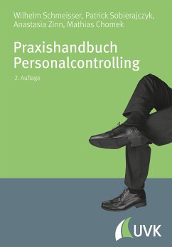 Praxishandbuch Personalcontrolling (eBook, PDF) - Schmeisser, Wilhelm; Sobierajczyk, Patrick; Sanftleben, Anastasia; Chomek, Mathias