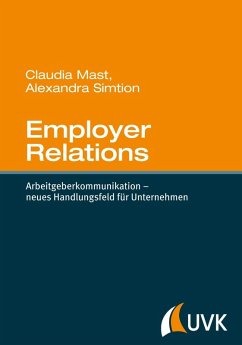 Employer Relations (eBook, PDF) - Mast, Claudia; Simtion, Alexandra