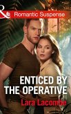 Enticed By The Operative (Mills & Boon Romantic Suspense) (Doctors in Danger, Book 1) (eBook, ePUB)