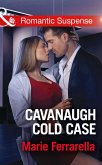 Cavanaugh Cold Case (eBook, ePUB)