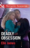 Deadly Obsession (eBook, ePUB) Deadly Obsession (eBook, ePUB)