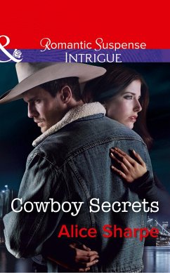 Cowboy Secrets (Mills & Boon Intrigue) (The Brothers of Hastings Ridge Ranch, Book 3) (eBook, ePUB) - Sharpe, Alice