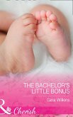 The Bachelor's Little Bonus (Mills & Boon Cherish) (Proposals & Promises, Book 1) (eBook, ePUB)
