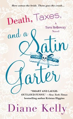 Death, Taxes, and a Satin Garter (eBook, ePUB) - Kelly, Diane