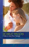 A Baby To Save Their Marriage (Mills & Boon Cherish) (Tycoons in a Million, Book 2) (eBook, ePUB)
