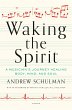 Waking the Spirit (eBook, ePUB) - Bild 1