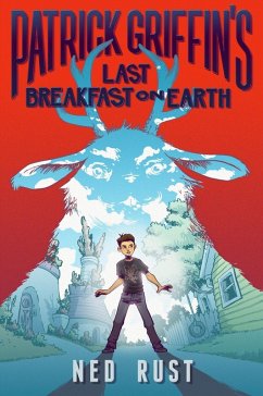 Cover Patrick Griffin's Last Breakfast on Earth (eBook, ePUB)