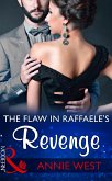 The Flaw In Raffaele's Revenge (Mills & Boon Modern) (eBook, ePUB)