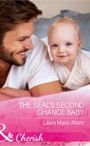 The Seal's Second Chance Baby (Mills & Boon Cherish) (Cowboy SEALs, Book 3) (eBook, ePUB)