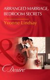 Arranged Marriage, Bedroom Secrets (Mills & Boon Desire) (Courtesan Brides, Book 1) (eBook, ePUB)