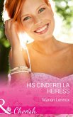 His Cinderella Heiress (Mills & Boon Cherish) (eBook, ePUB)