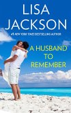 A Husband To Remember (eBook, ePUB)