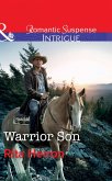 Warrior Son (The Heroes of Horseshoe Creek, Book 4) (Mills & Boon Intrigue) (eBook, ePUB)