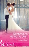 Wedded For His Royal Duty (eBook, ePUB)