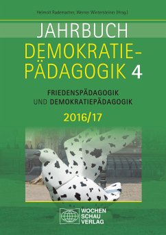 Jahrbuch Demokratiepädagogik Band 4 2016/17 (eBook, PDF)