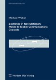 Scattering in Non-Stationary Mobile-to-Mobile Communications Channels (eBook, PDF)