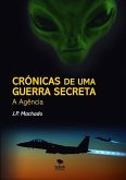 Crónicas de uma Guerra Secreta (eBook, ePUB)