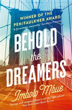 Behold the Dreamers (eBook, ePUB) - Mbue, Imbolo
