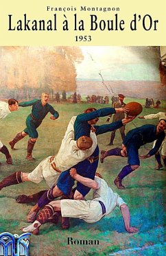 Cover Lakanal a la Boule d'Or (eBook, ePUB)