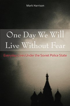 One Day We Will Live Without Fear (eBook, PDF) - Harrison, Mark