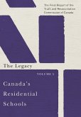 Canada's Residential Schools: The Legacy (eBook, ePUB)