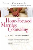 Hope-Focused Marriage Counseling (eBook, ePUB)