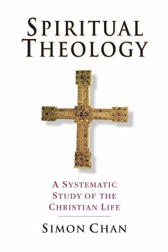 Spiritual Theology (eBook, PDF) - Chan, Simon