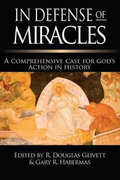 In Defense of Miracles (eBook, PDF) - Geivett, R. Douglas