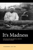 It's Madness (eBook, ePUB)