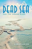 The Dead Sea and the Jordan River (eBook, ePUB)