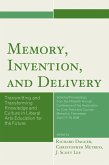 Memory, Invention, and Delivery (eBook, ePUB)