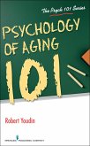 Psychology of Aging 101 (eBook, ePUB)
