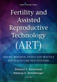 Fertility and Assisted Reproductive Technology (ART) (eBook, ePUB)