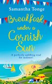 Breakfast Under A Cornish Sun (eBook, ePUB)