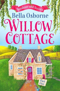Willow Cottage - Part One (eBook, ePUB) - Osborne, Bella