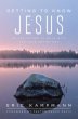 Getting to Know Jesus (eBook, ePUB) - Bild 1