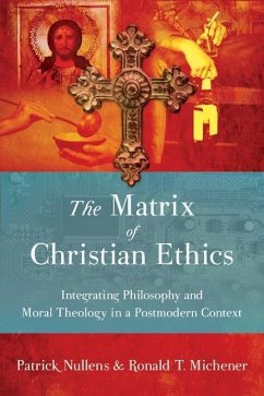 Matrix of Christian Ethics (eBook, PDF) - Nullens, Patrick