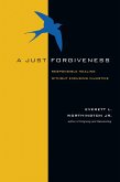 Just Forgiveness (eBook, PDF) Just Forgiveness (eBook, PDF)