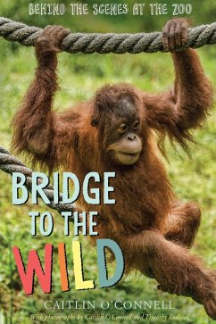 Bridge to the Wild (eBook, ePUB) - O'Connell, Caitlin