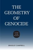 The Geometry of Genocide (eBook, ePUB)