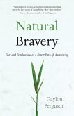 Natural Bravery (eBook, ePUB)