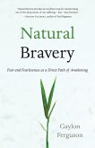 Natural Bravery (eBook, ePUB)