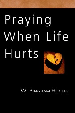 Cover Praying When Life Hurts (eBook, PDF)
